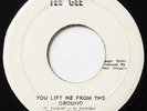 TONY GREGORY You Lift Me From The Ground TEE GEE MODERN SOUL REGGAE 45 Hear