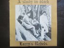 Larry's Rebels-A Study In Black  garage beat Australian  Mono  original 