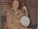 RUAL YARBROUGH: Bluegrass from Dixieland USA Dixie Gentlemen Vinyl LP