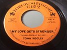 Northern Soul 45 Tommy Ridgley ‘My love gets stronger’ Int City