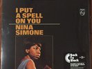 NINA SIMONE I PUT A SPELL ON YOU PHILIPS RECORDS VINYLE NEUF NEW VINYL REISSUE