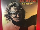 JOE WALSH So What 1974 UK Vinyl  LP  EXCELLENT CONDITION eagles A