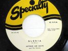 ARTHUR LEE MAYE & CROWNS 45 Gloria / Oh-rooba-lee SPECIALTY M- Doowop D2331