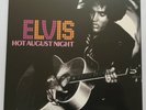 ELVIS PRESLEY-FTD LABEL VINYL-HOT AUGUST NIGHT  MINT/UNPLAYED