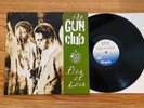 THE GUN CLUB - FIRE OF LOVE LP RARE CHRYSALIS PRESSING LA PUNK KBD SLASH GERMS