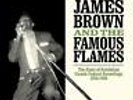 JAMES BROWN & FAMOUS FLAMES Roots Of Revolution NEW & SEALED 2LP VINYL SOUL R&B