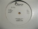 RONNIE LOVE-LET'S MAKE LOVE / NOTHING TO IT. GREG CARMICHAEL RARE CLASSIC BOOGIE