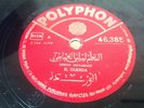 78 rpm CHEIKH LILI LABASSI - Algerian Arabic- El Ouerda - POLYPHON 46385