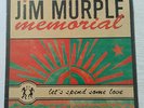 JIM MURPLE MEMORIAL - LET'S SPEND SOME LOVE FRENCH LP - 2003 - NEUF SEALED