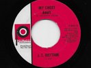 J.T. Rhythm - My Sweet Baby / All I Want Is You (Soul, 45)