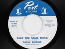 Daisy Burris - Take The Same Thing / I've Learned My Lesson (Soul, 45)
