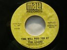TOBI LEGEND - TIME WILL PASS YOU BY