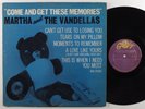 MARTHA & THE VANDELLAS Come And Get These Memories LP