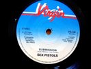 SEX PISTOLS - SUBMISSION ORIGINAL ONE SIDED SINGLE RARE UK PRESS 45 VINYL RARE