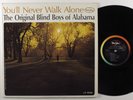 ORIGINAL BLIND BOYS/ALABAMA You'll Never Walk... VEEJAY LP mono soul gospel HEAR