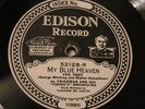 EDISON AL FRIEDMAN VAUGHN DELEATH My Blue Heaven / The Calinda-LOUIS LILIENFELD