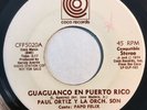 * PAPO FELIX y PAUL ORTIZ & ORCH SON Guaguanco En Puerto Rico SALSA Coco 45 HEAR