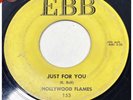 HOLLYWOOD FLAMES “Just For You” EBB doo wop rare 1st press delta 45 Play Grade