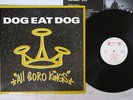 DOG EAT DOG ALL BORO KINGS ROADRUNNER RR 9020 1 Holland VINYL LP