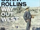 Rollins, Sonny-Way Out West  VINYL LP NUOVO (Importazione USA)