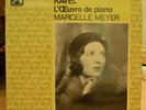 Ravel L'Oeuvre de Piano. Marcelle Meyer. 2 LPs. EMI References 2909633 PM 621