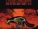 Tyler Childers - Live on Red Barn Radio I & II VINYL LP NEW (29TH JUNE)
