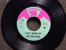 northern soul THE AFTER HOURS I Don't Wanna Cry CONDOR 201 DJ M- listen