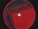 Clyde McPhatter– 78 rpm Atlantic 1117: Without Love/I Make Believe; Cond N-
