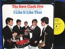 LP DAVE CLARK FIVE - I LIKE IT LIKE THAT // 1965 USA EPIC BN 26178
