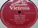 Enrico Caruso VICTROLA 87294 Over There - Single Sided