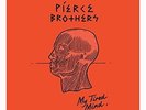 Pierce Brothers - My Tired Mind 5054197873713 (Vinyl Used Like New)