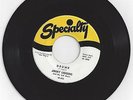 RnB 45-Jimmy Liggins-Drunk / I'll Never Let You Go-Specialty 470