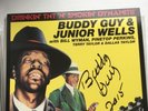 Buddy Guy & Junior Wells - Drinkin TNT And Smokin Dynamite LP Signed Buddy Guy