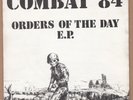 COMBAT 84 - Orders Of The Day - Original UK 7