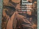 SOUL JUNCTION-RED GARLAND QUINTET WITH JOHN COLTRON & DONALD BYRD - MONO LP