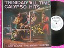 TRINIDAD ALL TIME CALYPSO HITS 62-63 LP TRINIDAD & TOBAGO 1stP 63 TELCO TL5016