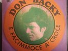 Don Backy ?– E Facimmoce A' Croce 45 Giri Festival di napoli XV 1967 Clan Mint