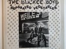 The Slickee Boys - Separated Vegetables - Dacoit Records - 1001(US) - MINT/NM