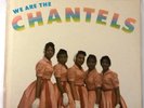 CHANTELS We Are The _ Original END LP 301 Mono - 1st Group Photo