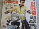 # Little Tony LET HER GO / WHAT DID I DO Italy 7