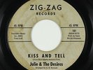 Northern Soul Girl Group 45 - Julie & The Desires - Kiss and Tell - Zig-Zag mp3
