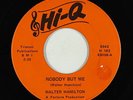 Northern Soul/Funk R&B 45 - Walter Hamilton - Nobody But Me - Hi-Q - mp3