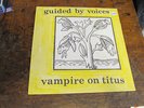 GUIDED BY VOICES Vampire on Titus LP SCAT orig.w lyric sheet VG++