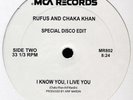 Rufus And Chaka Khan ?– Any Love / I Know You, I Live You.12
