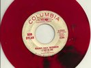 Bob Dylan - Rainy Day Women PROMO - red and black vinyl on Columbia - VG-