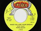 Northern Soul/Funk 45 - Ronny McCain - When You Lose Your Groove - Smoker - mp3