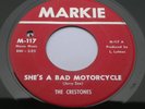 THE CRESTONES She's A Bad Motorcycle MARKIE M-117 wild garage hot-rod rockabilly