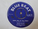 Prince Buster - Dark End Of The Street 1967 UK 45 BLUE BEAT SKA/ROCKSTEADY