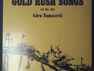GLEN TOMASETTI - GOLD RUSH SONGS 1975 SCIENCE MUSEUM OF VICTORIA RARE CONDITION