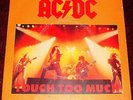 AC/DC..TOUCH TOO MUCH..7
